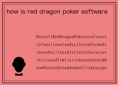how is red dragon poker software